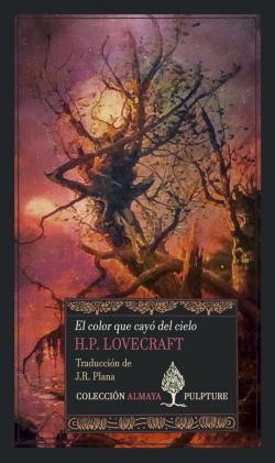 El color que cay del cielo par H. P. Lovecraft
