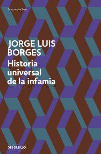 Historia universal de la infamia par Borges