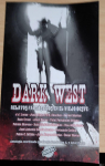 Dark West: Relatos fantsticos en el viejo Oeste par autores