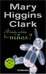 Dnde estn los nios? par Mary Higgins Clark