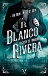 Dr. Blanco Rivera par Trtora
