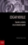 Edgar Neville, duende y misterio de un cineasta espaol par Franco Torres