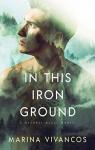 In this iron ground (Natural magic #1) par Vivancos