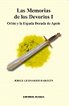Las memorias de los Devorios I : Orin y la espada dorada de Apolo par Paroln