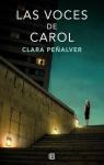 Las voces de Carol par Pealver