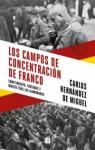 Los campos de concentracin de Franco par Hernndez de Miguel