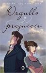 Orgullo y prejuicio (la novela grfica) par Austen