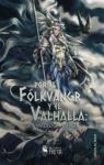 Por el Flkvangr y el Valhalla: una antologa vikinga par Varios autores