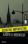 Secretos imperfectos par Rosenfeldt