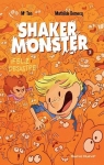 Shaker Monster 3: Feliz desastre! par Tan