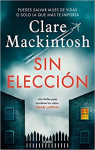 Sin eleccin par Mackintosh