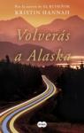 Volvers a Alaska par Hannah
